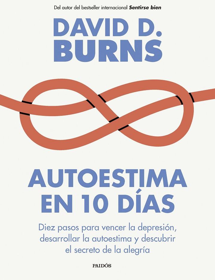 AUTOESTIMA EN 10 DÍAS | 9788449343766 | BURNS, DAVID D. | Galatea Llibres | Librería online de Reus, Tarragona | Comprar libros en catalán y castellano online