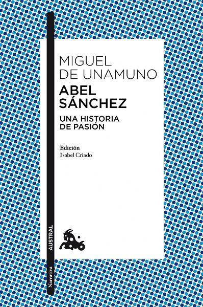 ABEL SÁNCHEZ | 9788467037210 | UNAMUNO, MIGUEL DE | Galatea Llibres | Librería online de Reus, Tarragona | Comprar libros en catalán y castellano online