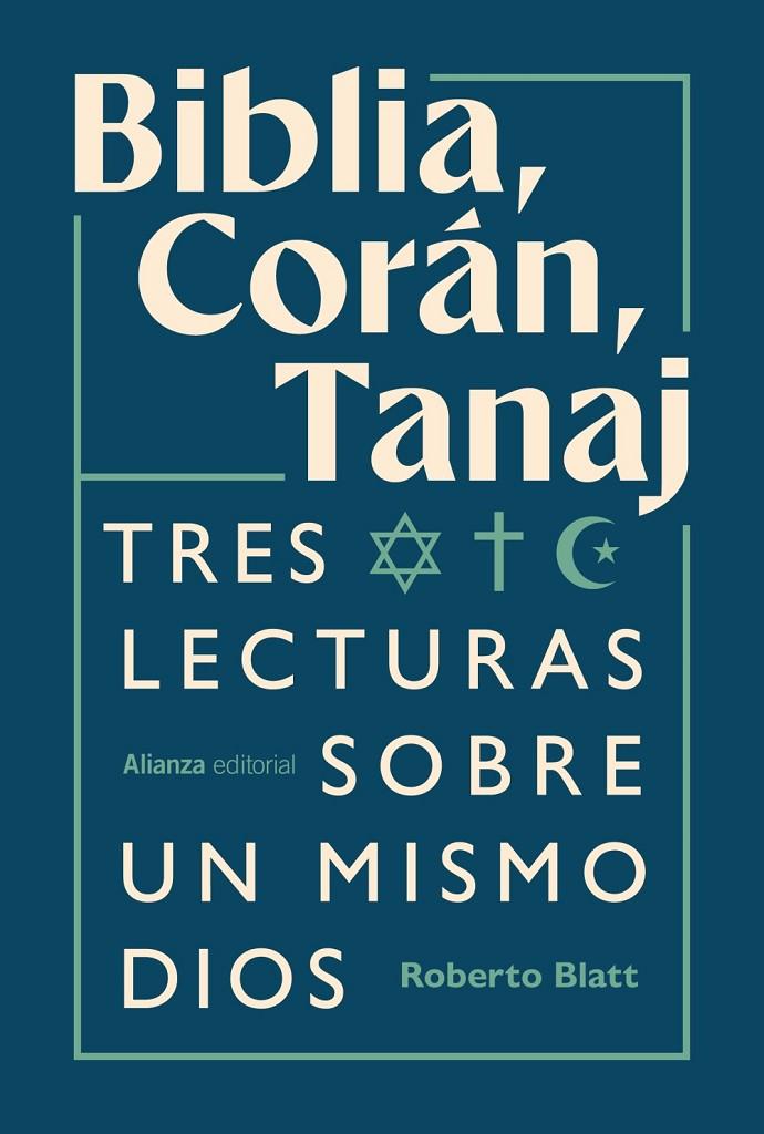 BIBLIA, CORÁN, TANAJ | 9791370091743 | BLATT, ROBERTO | Galatea Llibres | Librería online de Reus, Tarragona | Comprar libros en catalán y castellano online