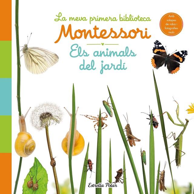 ELS ANIMALS DEL JARDÍ. LA MEVA PRIMERA BIBLIOTECA MONTESSORI | 9788413890142 | Galatea Llibres | Llibreria online de Reus, Tarragona | Comprar llibres en català i castellà online