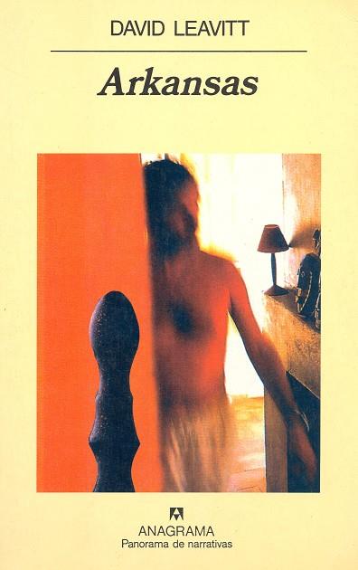 ARKANSAS | 9788433908810 | LEAVITT, DAVID | Galatea Llibres | Librería online de Reus, Tarragona | Comprar libros en catalán y castellano online