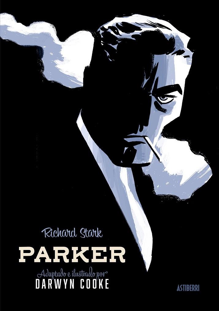 PARKER. INTEGRAL. TOMO 1 | 9788418215971 | COOKE, DARWYN | Galatea Llibres | Librería online de Reus, Tarragona | Comprar libros en catalán y castellano online