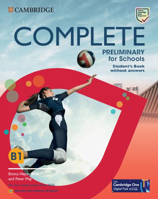 COMPLETE PRELIMINARY FOR SCHOOLS ENGLISH FOR SPANISH SPEAKERS STUDENT'S BOOK WITHOUT ANSWERS WITH DIGITAL PACK | 9788413224169 | Galatea Llibres | Llibreria online de Reus, Tarragona | Comprar llibres en català i castellà online
