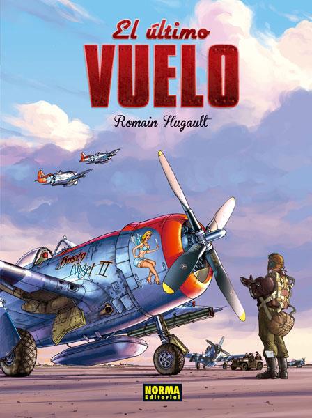 EL ULTIMO VUELO | 9788467910001 | HUGAULT, ROMAIN | Galatea Llibres | Llibreria online de Reus, Tarragona | Comprar llibres en català i castellà online