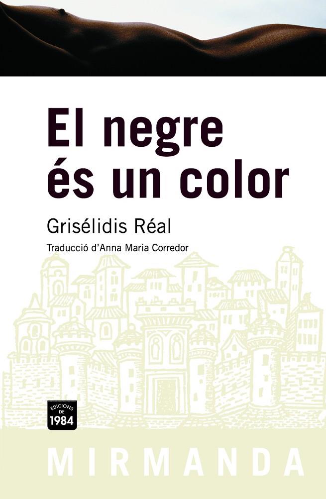 NEGRE ES UN COLOR, EL | 9788492440306 | REAL, GRISELIDIS | Galatea Llibres | Librería online de Reus, Tarragona | Comprar libros en catalán y castellano online