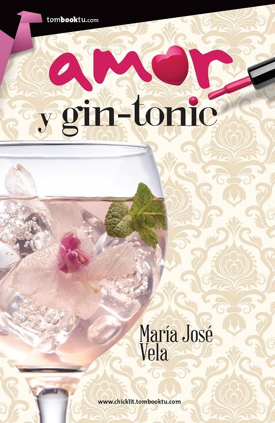 AMOR Y GIN-TONIC | 9788415747864 | VELA, MARÍA JOSÉ | Galatea Llibres | Librería online de Reus, Tarragona | Comprar libros en catalán y castellano online