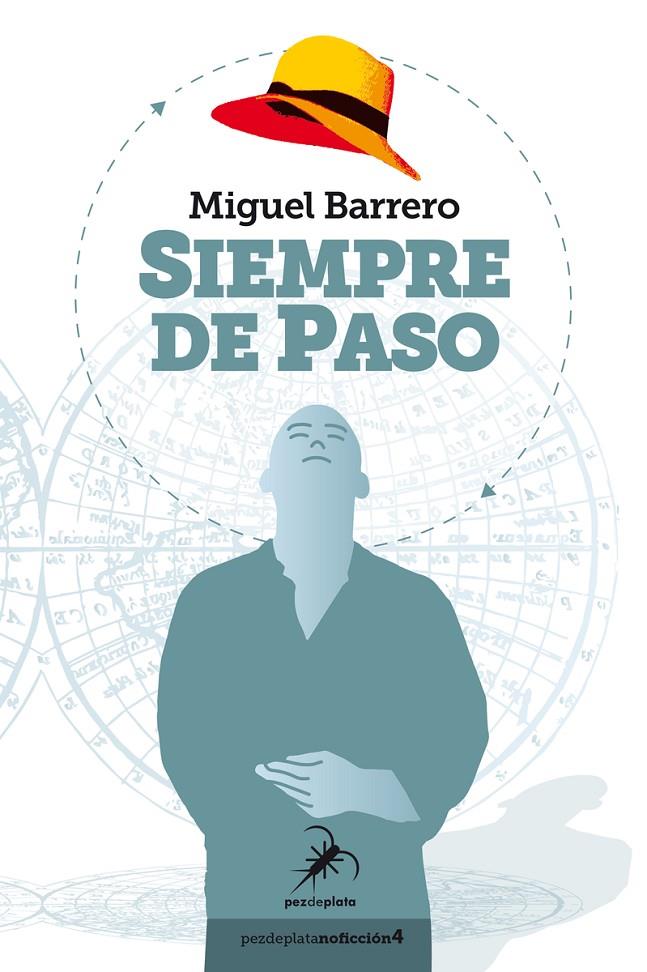SIEMPRE DE PASO | 9788412289848 | BARRERO, MIGUEL | Galatea Llibres | Librería online de Reus, Tarragona | Comprar libros en catalán y castellano online