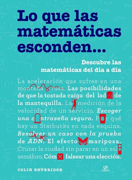 LO QUE LAS MATEMÁTICAS ESCONDEN... | 9788466239653 | BEVERIDGE, COLIN | Galatea Llibres | Llibreria online de Reus, Tarragona | Comprar llibres en català i castellà online
