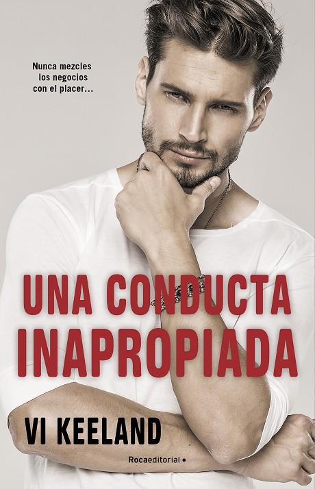 UNA CONDUCTA INAPROPIADA | 9788418870248 | KEELAND, VI | Galatea Llibres | Librería online de Reus, Tarragona | Comprar libros en catalán y castellano online