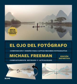 EL OJO DEL FOTOGRAFO (2025) | 9788410469860 | FREEMAN, MICHAEL | Galatea Llibres | Llibreria online de Reus, Tarragona | Comprar llibres en català i castellà online
