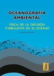 OCEANOGRAFIA AMBIENTAL | 9788473602105 | ALONSO DEL ROSARIO, JOSE JUAN | Galatea Llibres | Librería online de Reus, Tarragona | Comprar libros en catalán y castellano online