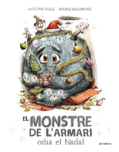 EL MONSTRE DE L'ARMARI ODIA EL NADAL | 9788419659460 | AA.VV. | Galatea Llibres | Librería online de Reus, Tarragona | Comprar libros en catalán y castellano online