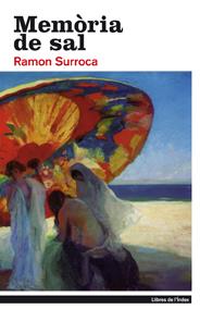 MEMORIA DE SAL | 9788496563438 | SURROCA, RAMON | Galatea Llibres | Librería online de Reus, Tarragona | Comprar libros en catalán y castellano online