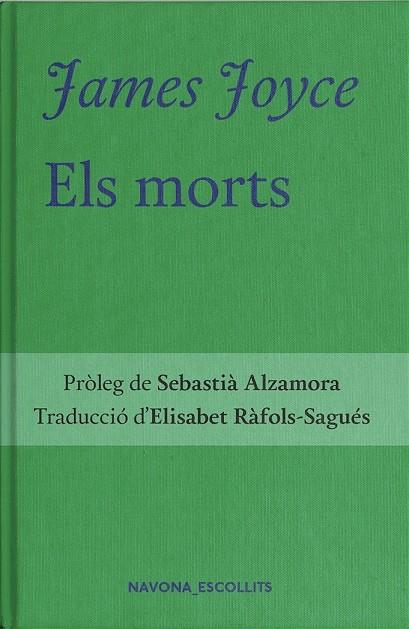 ELS MORTS | 9788417978808 | JOYCE, JAMES | Galatea Llibres | Librería online de Reus, Tarragona | Comprar libros en catalán y castellano online