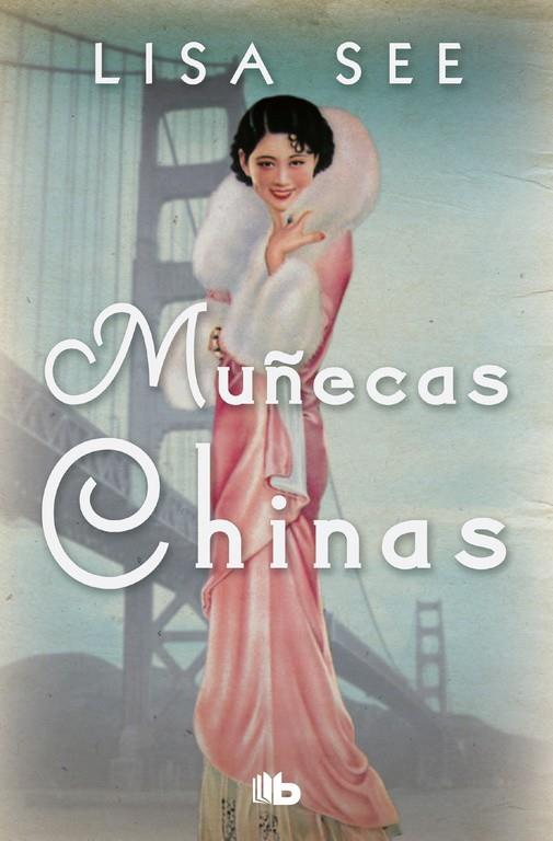 MUñECAS CHINAS | 9788490705520 | LISA SEE | Galatea Llibres | Llibreria online de Reus, Tarragona | Comprar llibres en català i castellà online