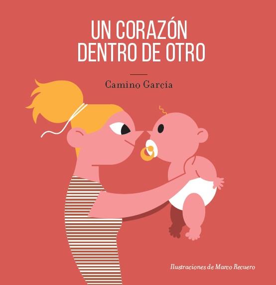 UN CORAZON DENTRO DE OTRO | 9788409087006 | GARCIA, CAMINO | Galatea Llibres | Librería online de Reus, Tarragona | Comprar libros en catalán y castellano online