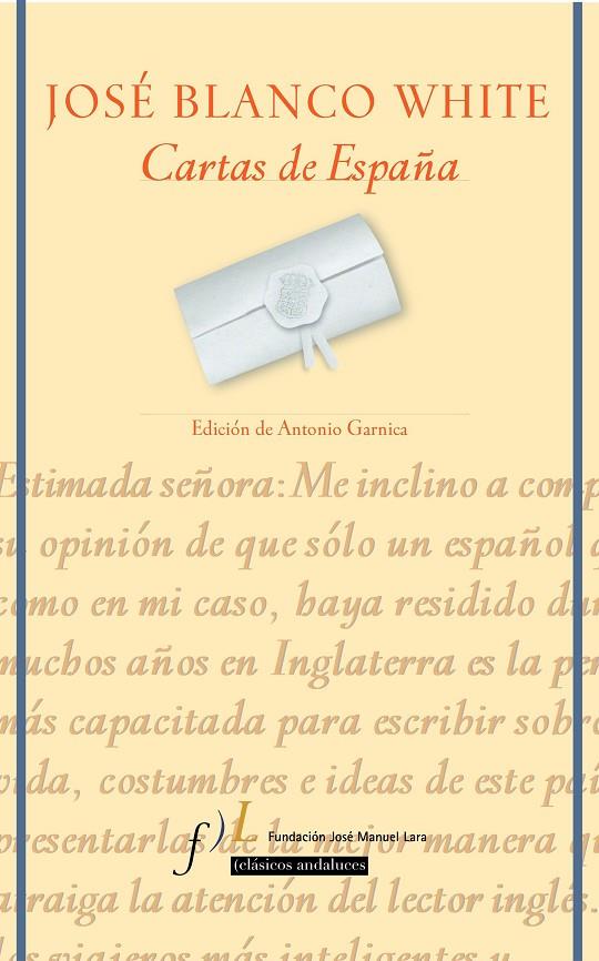 CARTAS DE ESPAÑA | 9788496152311 | BLANCO WHITE, JOSE | Galatea Llibres | Llibreria online de Reus, Tarragona | Comprar llibres en català i castellà online