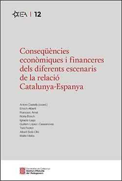 CONSEQUENCIES ECONOMIQUES I FINANCERES DELS DIFERENTS ESCENARIS DE LA RELACIO CATALUNYA-ESPANYA | 9788418986680 | AA.VV | Galatea Llibres | Librería online de Reus, Tarragona | Comprar libros en catalán y castellano online