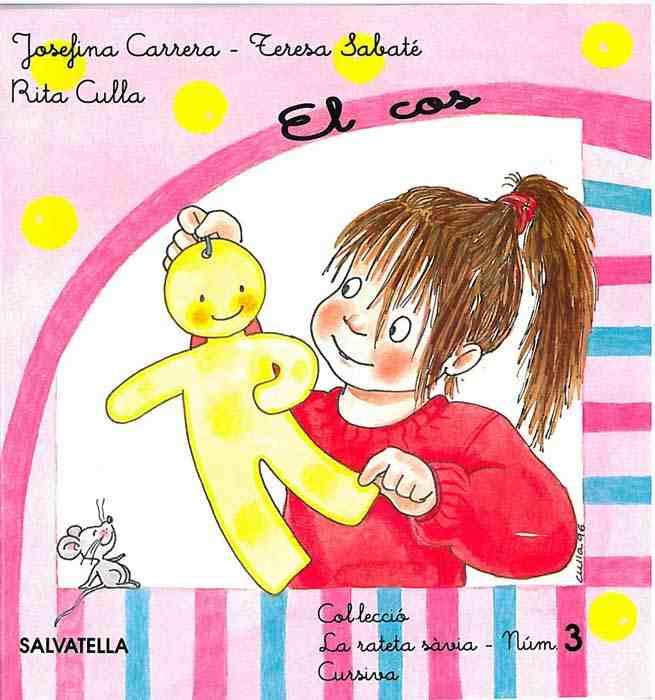 COS, EL Nº3 CURSIVA | 9788472108608 | SABATÉ RODIÉ, TERESA | Galatea Llibres | Librería online de Reus, Tarragona | Comprar libros en catalán y castellano online