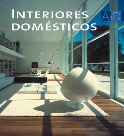 INTERIORES DOMESTICOS | 9788496096844 | MINGUET, JOSEP MARIA | Galatea Llibres | Librería online de Reus, Tarragona | Comprar libros en catalán y castellano online