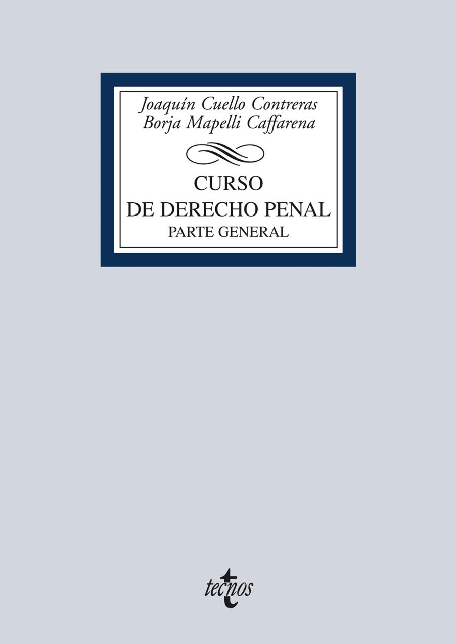 CURSO DE DERECHO PENAL | 9788430962891 | CUELLO CONTRERAS, JOAQUÍN/MAPELLI CAFFARENA, BORJA | Galatea Llibres | Llibreria online de Reus, Tarragona | Comprar llibres en català i castellà online