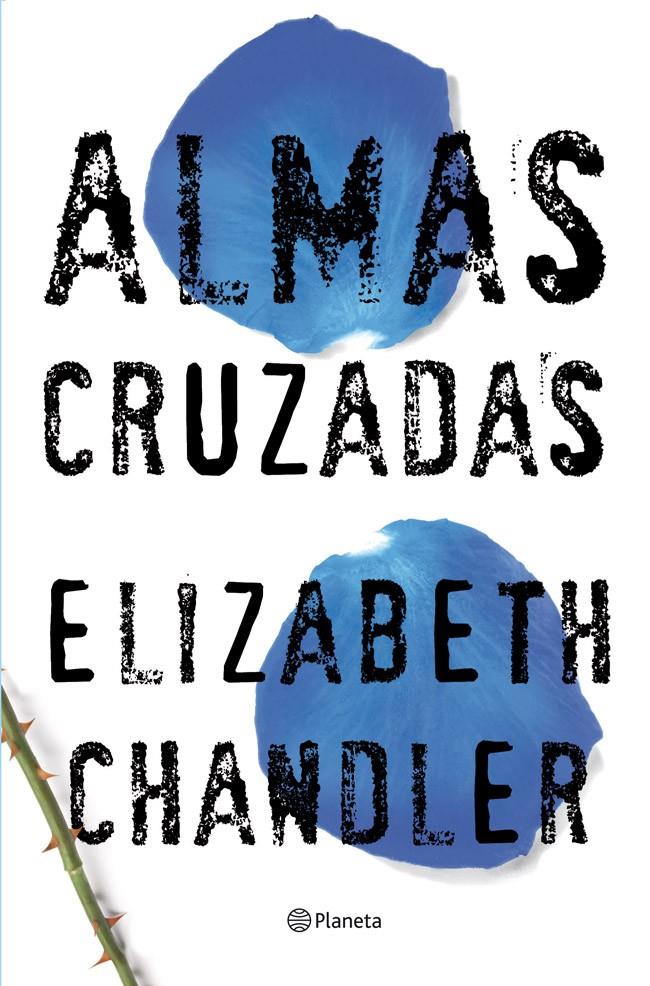 ALMAS CRUZADAS | 9788408007609 | CHANDLER, ELISABETH | Galatea Llibres | Librería online de Reus, Tarragona | Comprar libros en catalán y castellano online