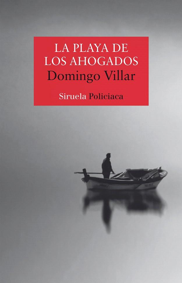 LA PLAYA DE LOS AHOGADOS | 9788417624262 | VILLAR, DOMINGO | Galatea Llibres | Librería online de Reus, Tarragona | Comprar libros en catalán y castellano online