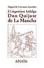 INGENIOSO HIDALGO DON QUIJOTE DE LA MANCHA | 9788466745840 | CERVANTES, MIGUEL DE | Galatea Llibres | Librería online de Reus, Tarragona | Comprar libros en catalán y castellano online