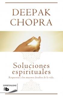 SOLUCIONES ESPIRITUALES | 9788498728637 | CHOPRA, DEEPAK | Galatea Llibres | Librería online de Reus, Tarragona | Comprar libros en catalán y castellano online
