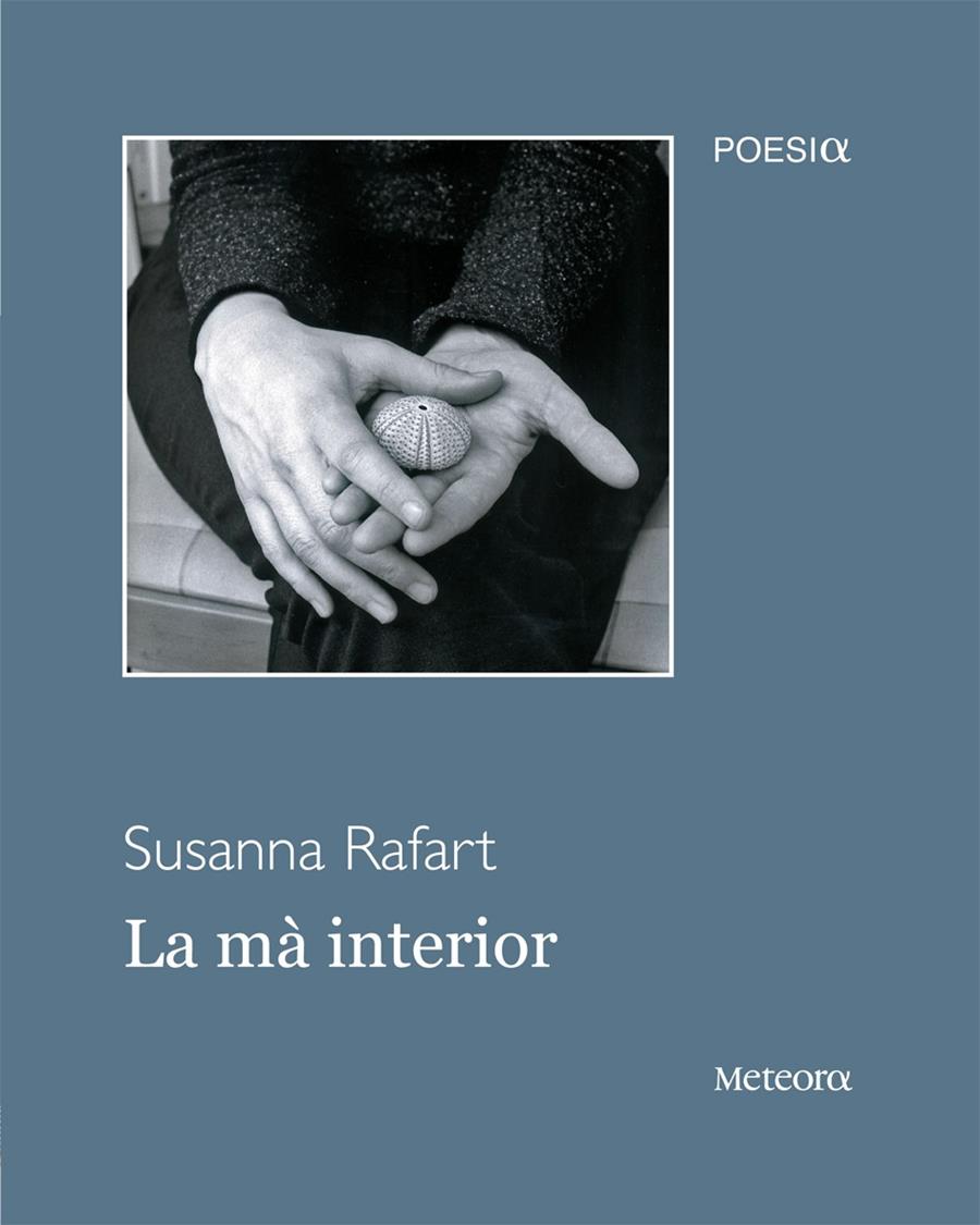 MÀ INTERIOR, LA | 9788492874460 | RAFART COROMINES, SUSANA | Galatea Llibres | Librería online de Reus, Tarragona | Comprar libros en catalán y castellano online