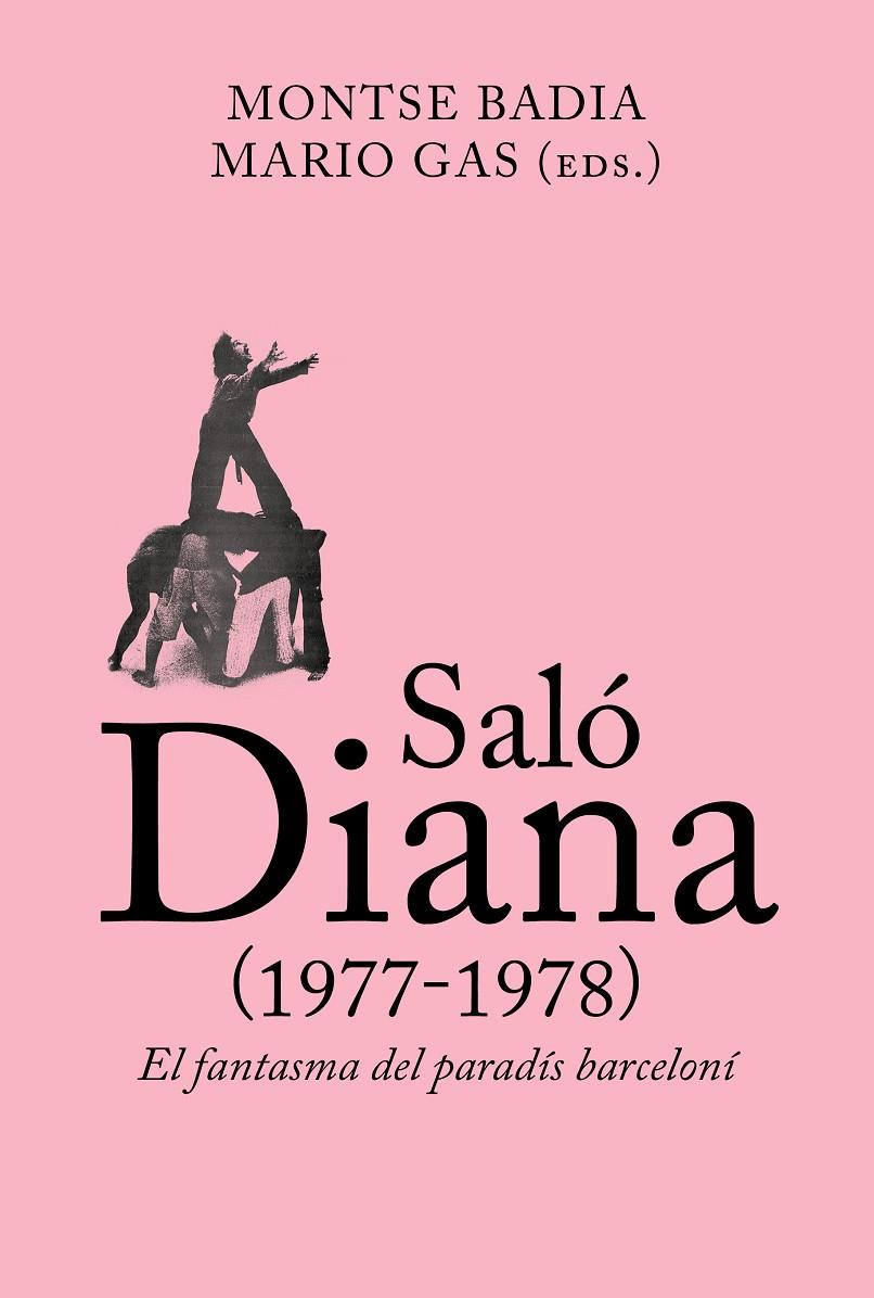 SALÓ DIANA (1977-1978) | 9788412121520 | BADIA, MONTSE | Galatea Llibres | Librería online de Reus, Tarragona | Comprar libros en catalán y castellano online