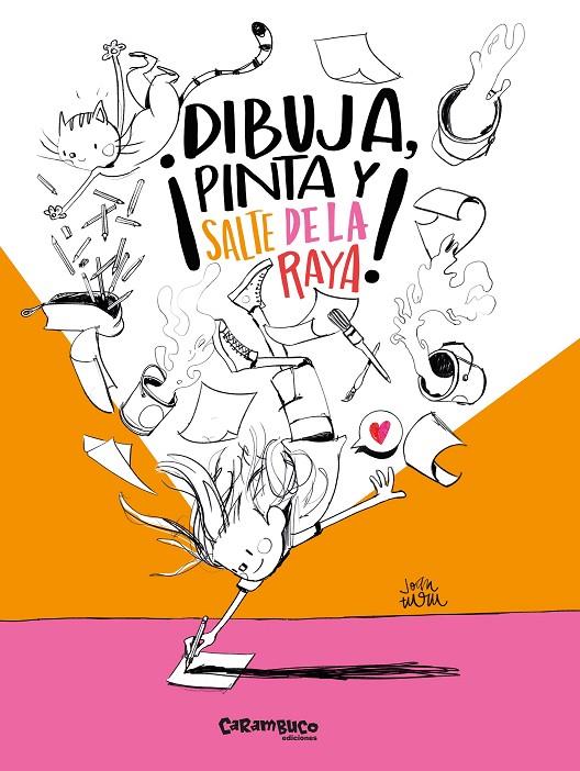 DIBUJA, PINTA Y SALTE DE LA RAYA! | 9788410252295 | JOAN TURU | Galatea Llibres | Librería online de Reus, Tarragona | Comprar libros en catalán y castellano online