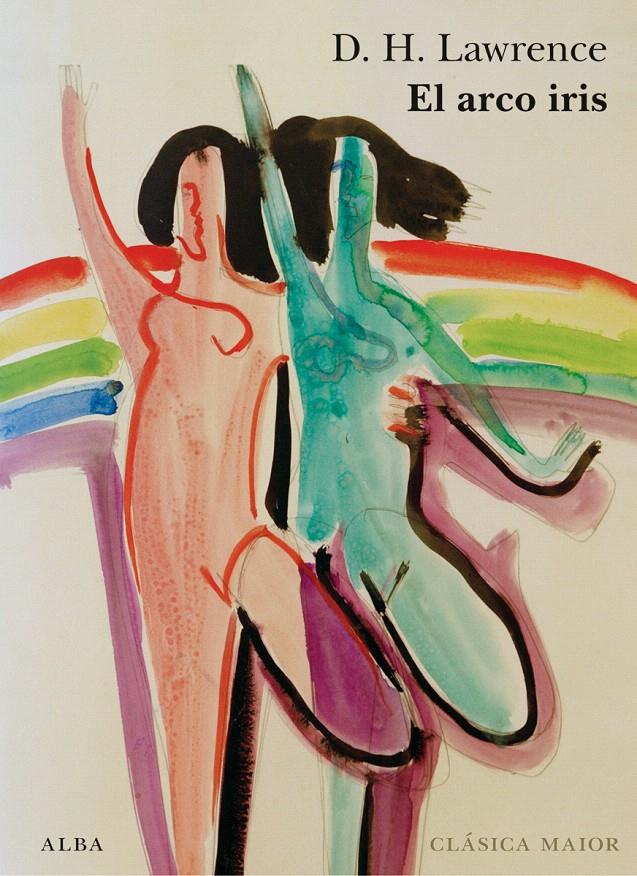 EL ARCO IRIS | 9788490651513 | LAWRENCE, D. H. | Galatea Llibres | Llibreria online de Reus, Tarragona | Comprar llibres en català i castellà online