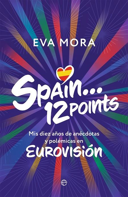 SPAIN... 12 POINTS  | 9788413848075 | MORA, EVA | Galatea Llibres | Librería online de Reus, Tarragona | Comprar libros en catalán y castellano online