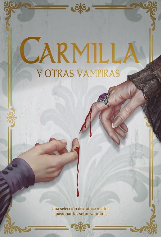 CARMILLA Y OTRAS VAMPIRAS | 9788419467737 | VV.AA. | Galatea Llibres | Llibreria online de Reus, Tarragona | Comprar llibres en català i castellà online