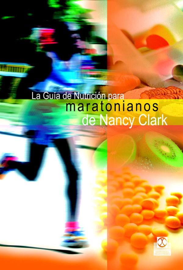 GUIA DE NUTRICION PARA MARATONIANOS | 9788480199223 | CLARK, NANCY | Galatea Llibres | Llibreria online de Reus, Tarragona | Comprar llibres en català i castellà online