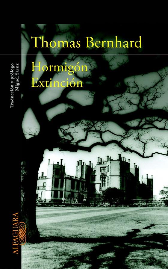 HORMIGON EXTINCION | 9788420402819 | THOMAS BERNHARD | Galatea Llibres | Llibreria online de Reus, Tarragona | Comprar llibres en català i castellà online