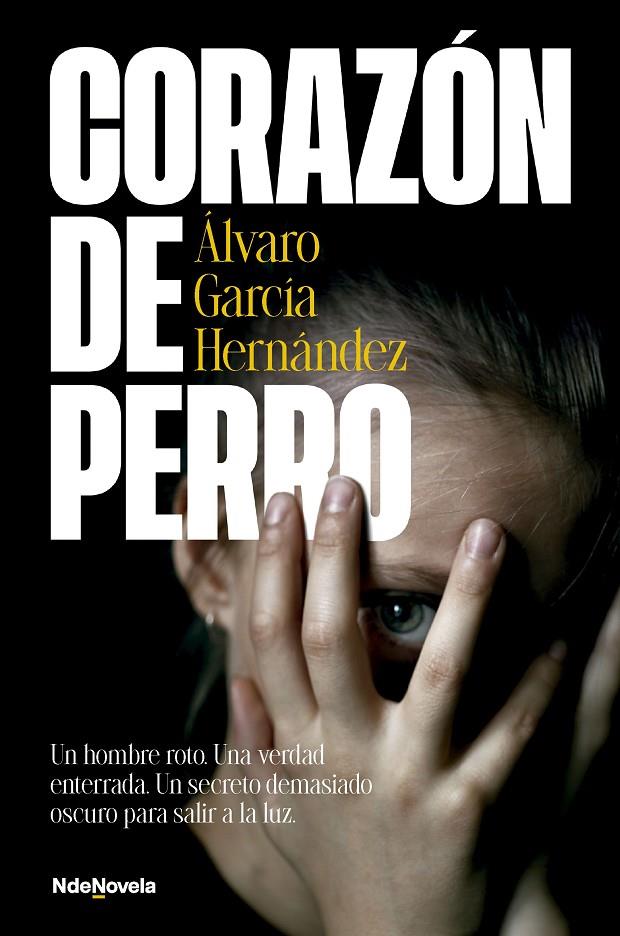 CORAZÓN DE PERRO | 9788410140424 | GARCÍA HERNÁNDEZ, ÁLVARO | Galatea Llibres | Llibreria online de Reus, Tarragona | Comprar llibres en català i castellà online