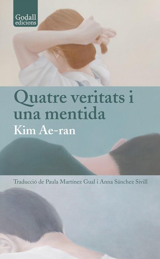 QUATRE VERITATS I UNA MENTIDA | 9791399076158 | KIM, AE-RAN | Galatea Llibres | Llibreria online de Reus, Tarragona | Comprar llibres en català i castellà online