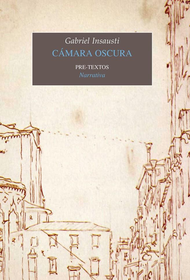 CÁMARA OSCURA | 9788415297703 | INSAUSTI, GABRIEL | Galatea Llibres | Llibreria online de Reus, Tarragona | Comprar llibres en català i castellà online