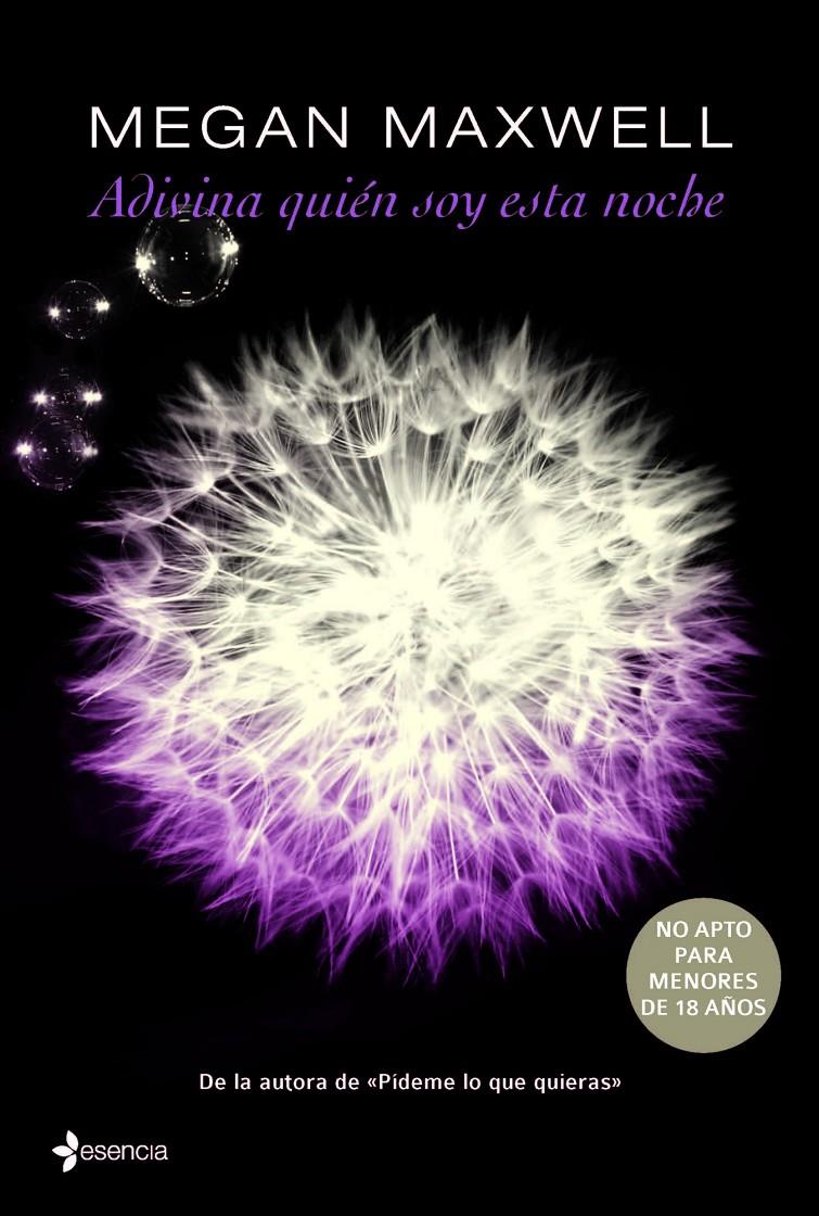 ADIVINA QUIÉN SOY ESTA NOCHE (SERIE ADIVINA, 2) | 9788408130277 | MEGAN MAXWELL | Galatea Llibres | Llibreria online de Reus, Tarragona | Comprar llibres en català i castellà online