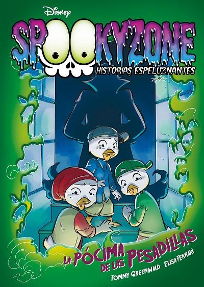 SPOOKYZONE. HISTORIAS ESPELUZNANTES. LA PÓCIMA DE LAS PESADILLAS | 9788417062866 | Galatea Llibres | Llibreria online de Reus, Tarragona | Comprar llibres en català i castellà online
