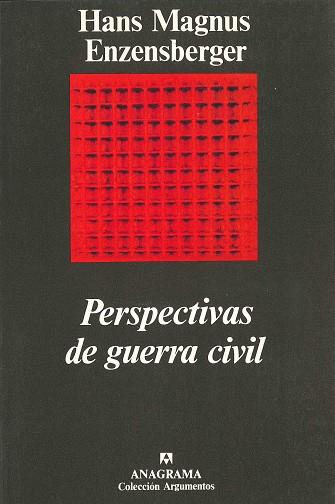 PERSPECTIVAS DE GUERRA CIVIL | 9788433913807 | ENZENSBERGER, HANS MAGNUS | Galatea Llibres | Librería online de Reus, Tarragona | Comprar libros en catalán y castellano online