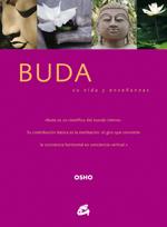 BUDA, SU VIDA Y ENSEÑANZAS | 9788484451587 | OSHO | Galatea Llibres | Librería online de Reus, Tarragona | Comprar libros en catalán y castellano online