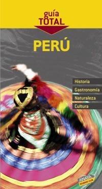 PERÚ GUIA TOTAL | 9788497769082 | TCI - GRUPO ANAYA | Galatea Llibres | Librería online de Reus, Tarragona | Comprar libros en catalán y castellano online