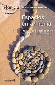 ESPACIOS EN ARMONÍA | 9788499217772 | TRUEBA MARCANO, BEATRIZ | Galatea Llibres | Librería online de Reus, Tarragona | Comprar libros en catalán y castellano online