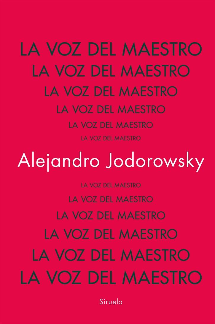 LA VOZ DEL MAESTRO | 9788419942753 | ALEJANDRO JODOROWSKY | Galatea Llibres | Llibreria online de Reus, Tarragona | Comprar llibres en català i castellà online