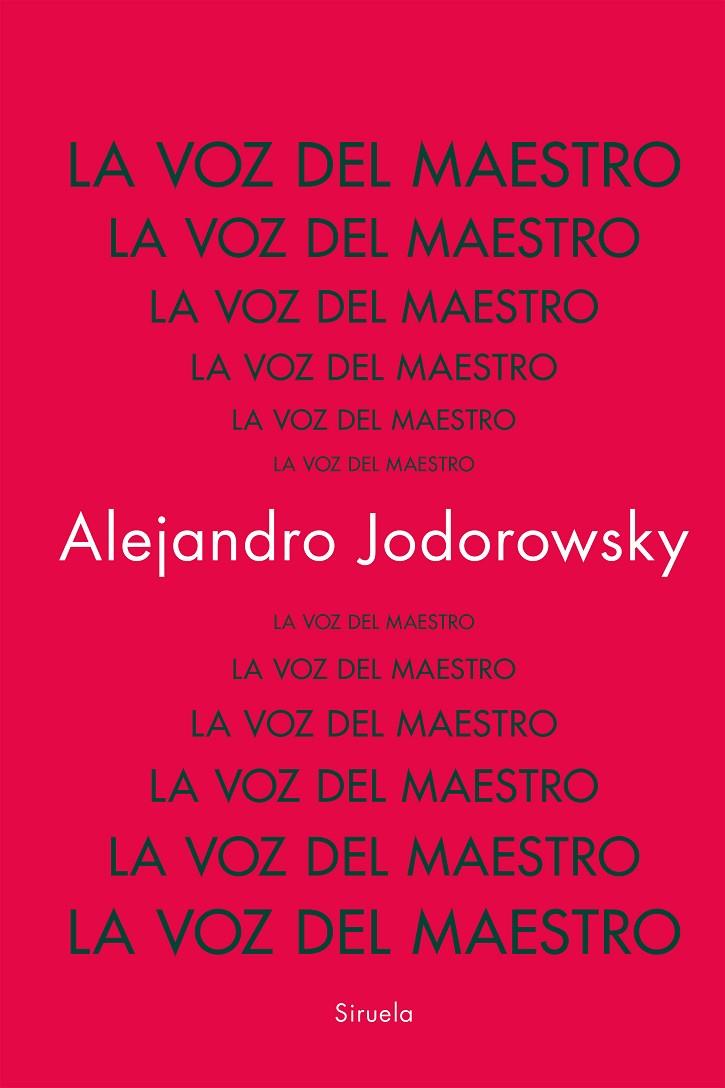 LA VOZ DEL MAESTRO | 9788419942753 | JODOROWSKY, ALEJANDRO | Galatea Llibres | Librería online de Reus, Tarragona | Comprar libros en catalán y castellano online