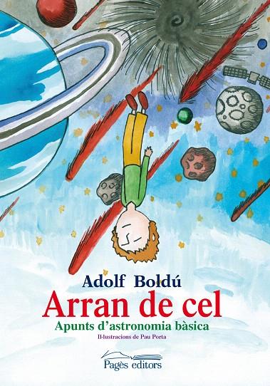 ARRAN DE CEL | 9788499754888 | BOLDÚ BENET, ADOLF | Galatea Llibres | Librería online de Reus, Tarragona | Comprar libros en catalán y castellano online