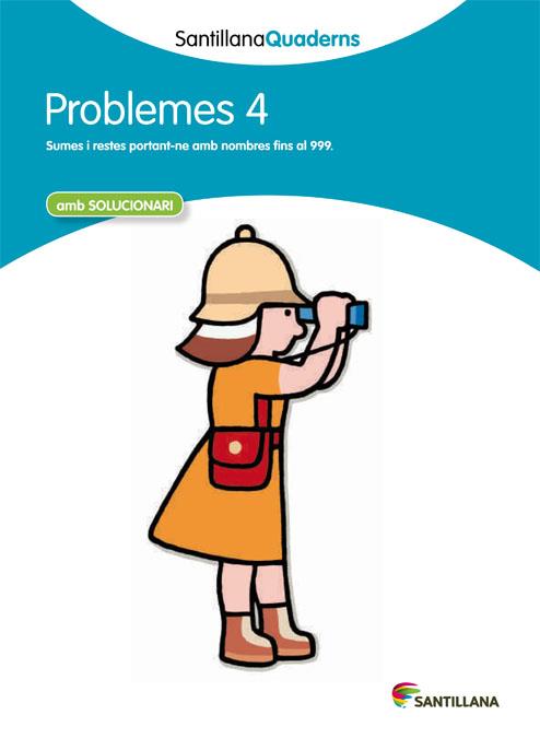 PROBLEMES 4 (SANTILLANA QUADERNS) | 9788468013992 | VARIOS AUTORES | Galatea Llibres | Librería online de Reus, Tarragona | Comprar libros en catalán y castellano online